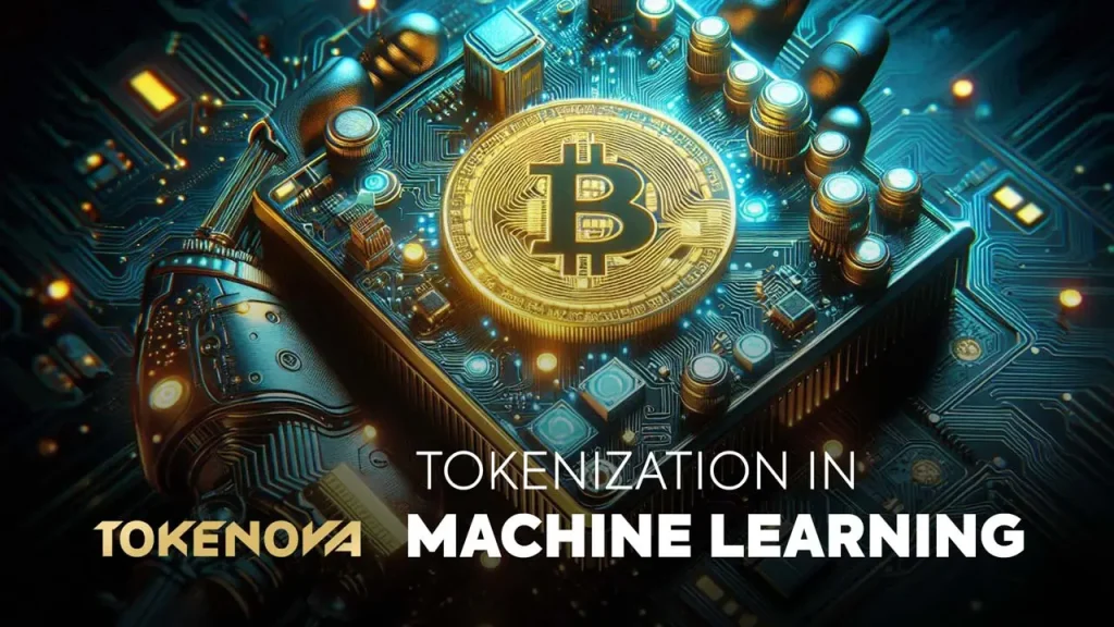 Tokenization in Machine Learning