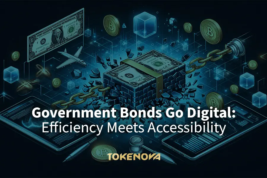 Tokenization of Assets and Government Bonds