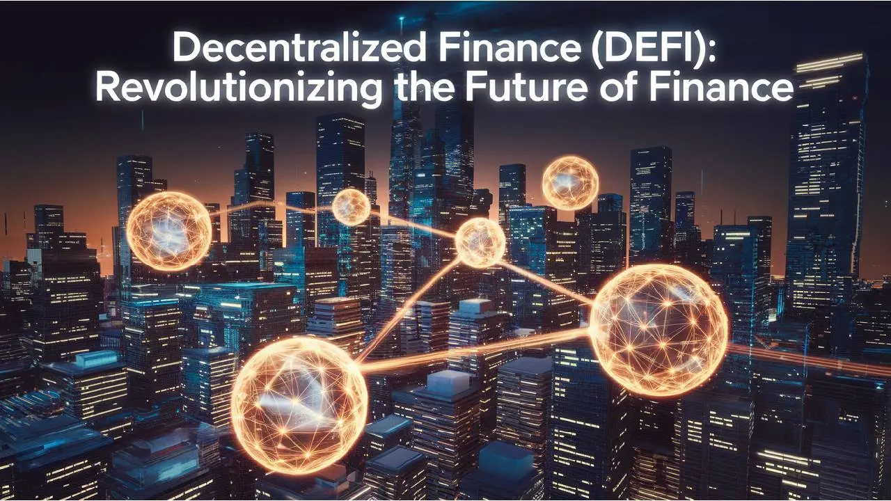 Decentralized Finance (DeFi) Definition