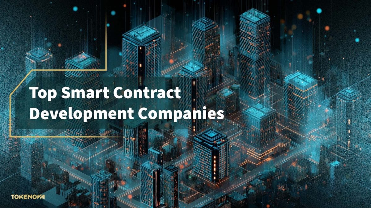 Top Smart Contract Development Companies