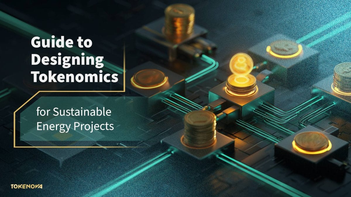 design tokenomics for a sustainable energy project