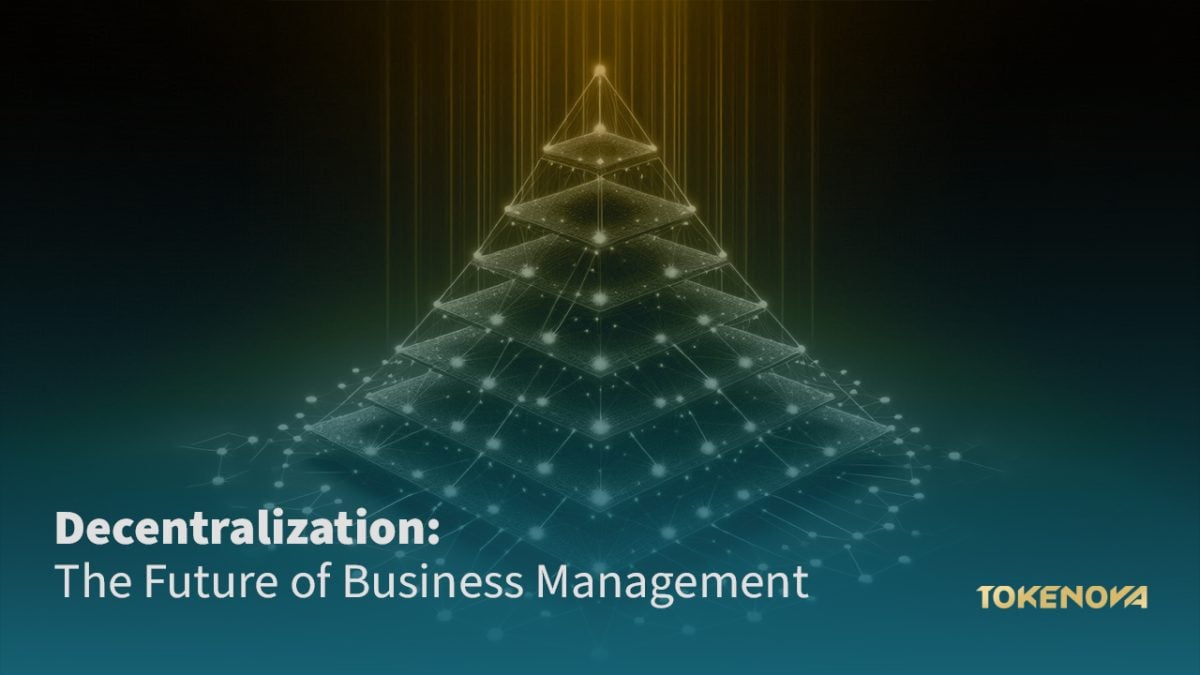 Decentralization: The Future of Business Management