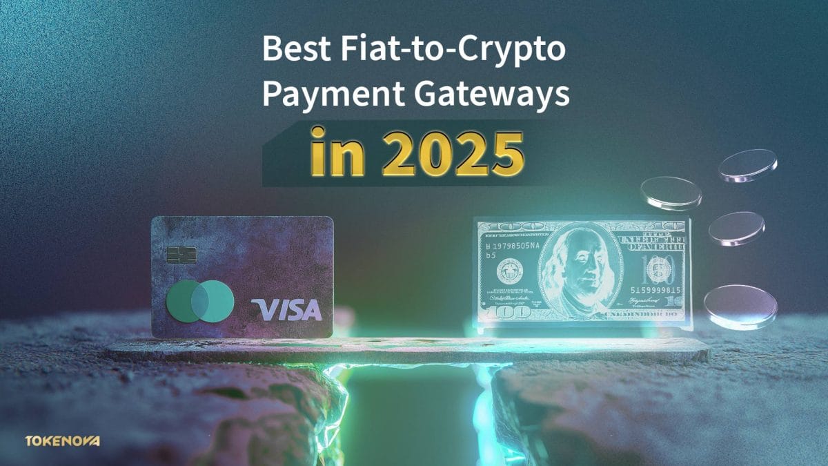 Best Fiat-to-Crypto Payment Gateways